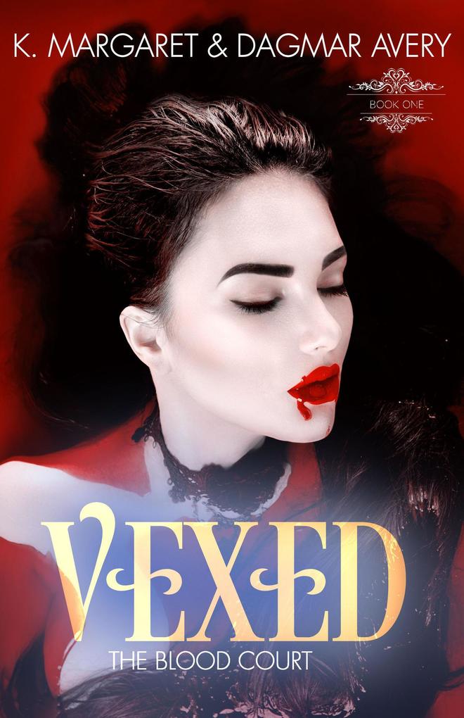 Vexed (The Blood Court #1)