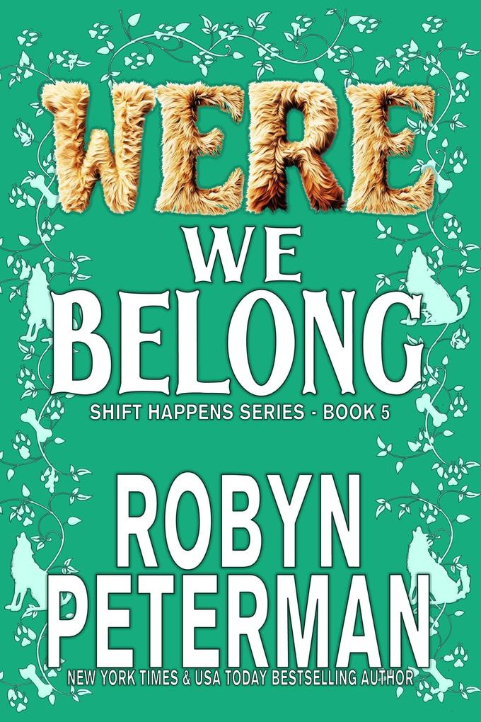 Were We Belong (Shift Happens #5)