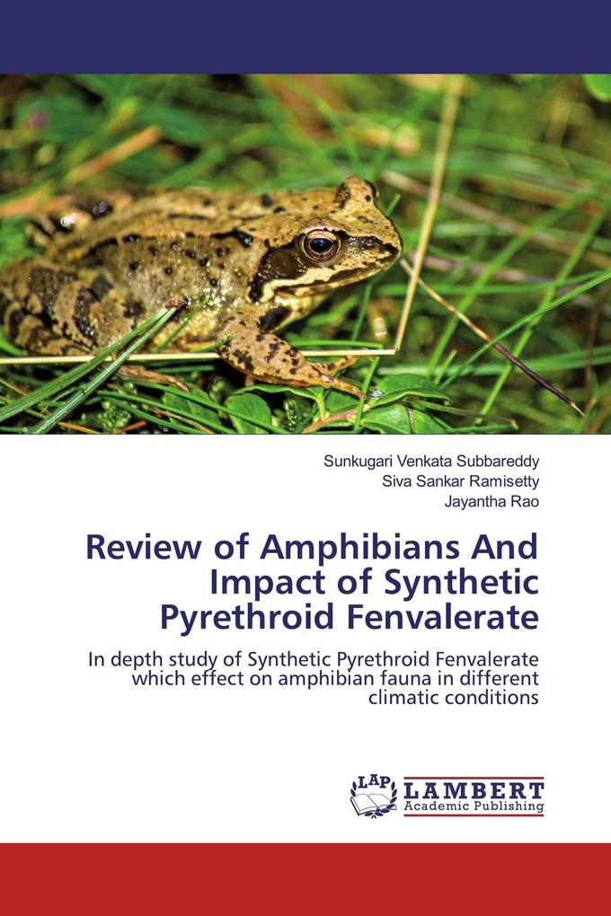 Review of Amphibians And Impact of Synthetic Pyrethroid Fenvalerate