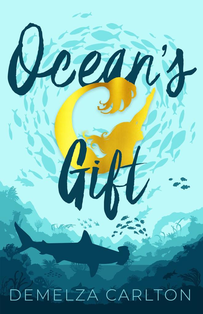 Ocean‘s Gift (Siren of Secrets #2)