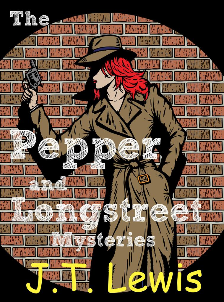 Pepper and Longstreet Mysteries