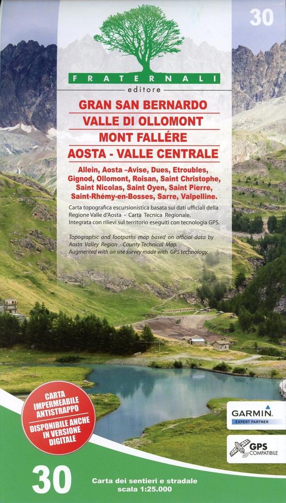 Carta n. 30. Gran San Bernardo Valle di Ollomont Mont Fallére Aosta 1:25.000