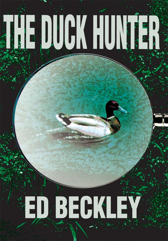 The Duck Hunter