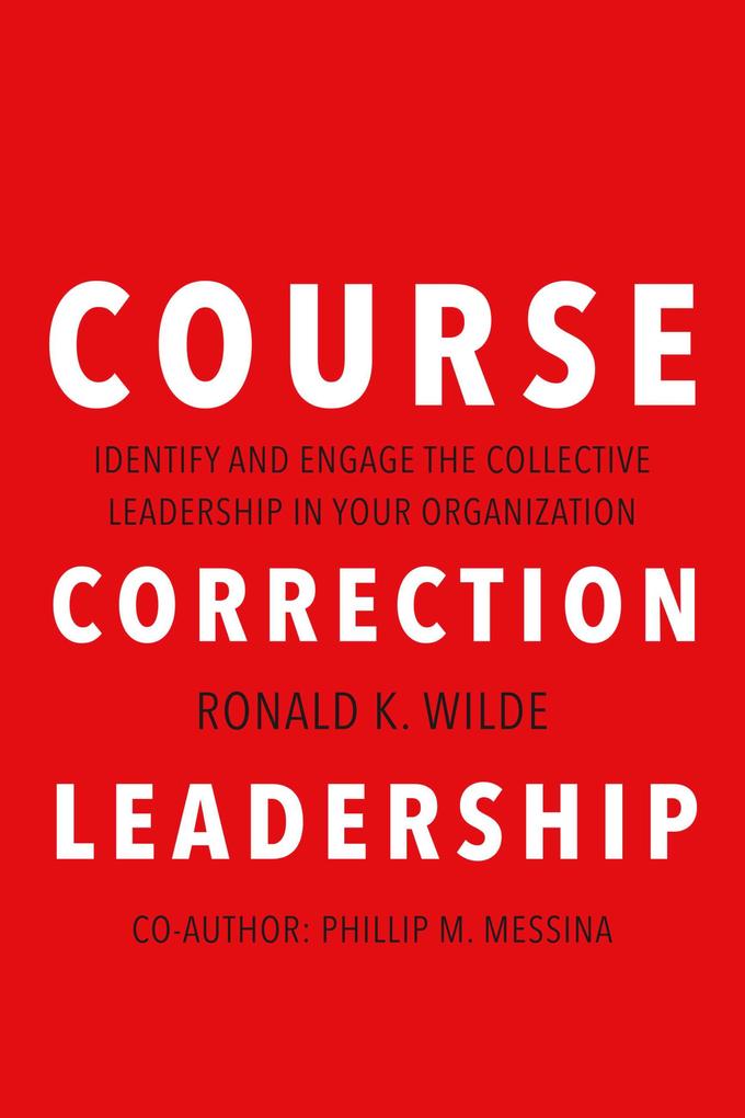 Course Correction Leadership