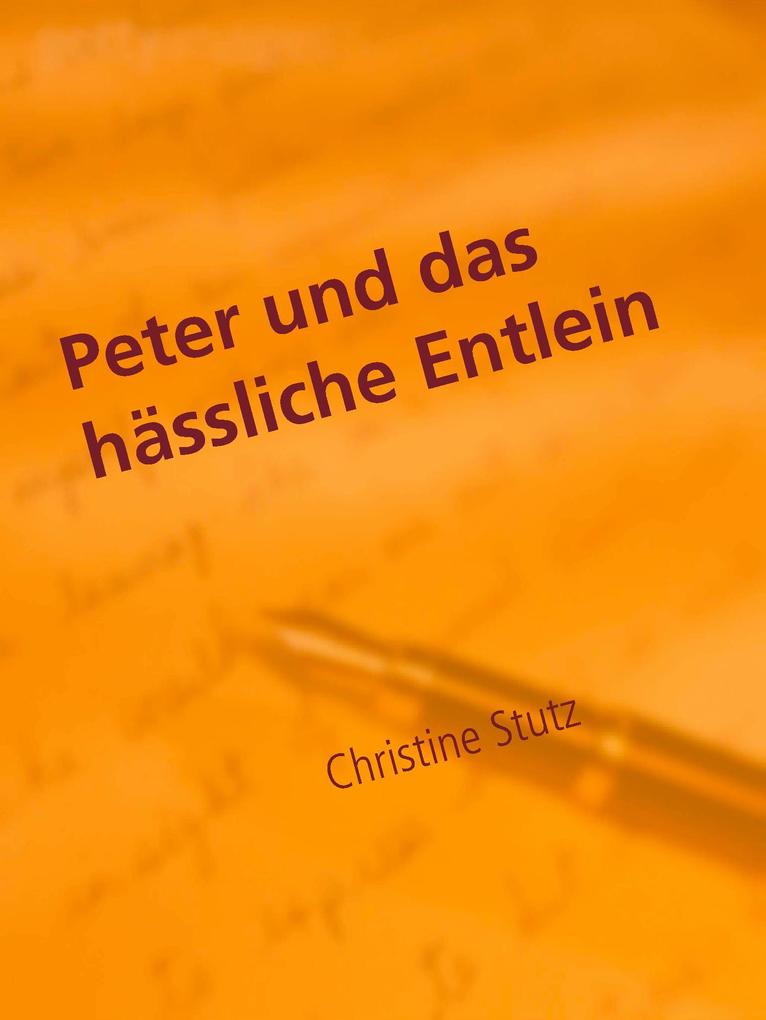 Peter und das hässliche Entlein