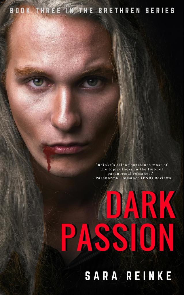 Dark Passion (The Brethren Series Book Three)