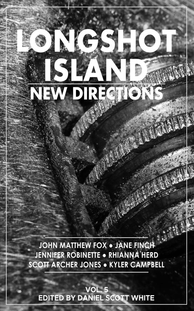 Longshot Island: New Directions