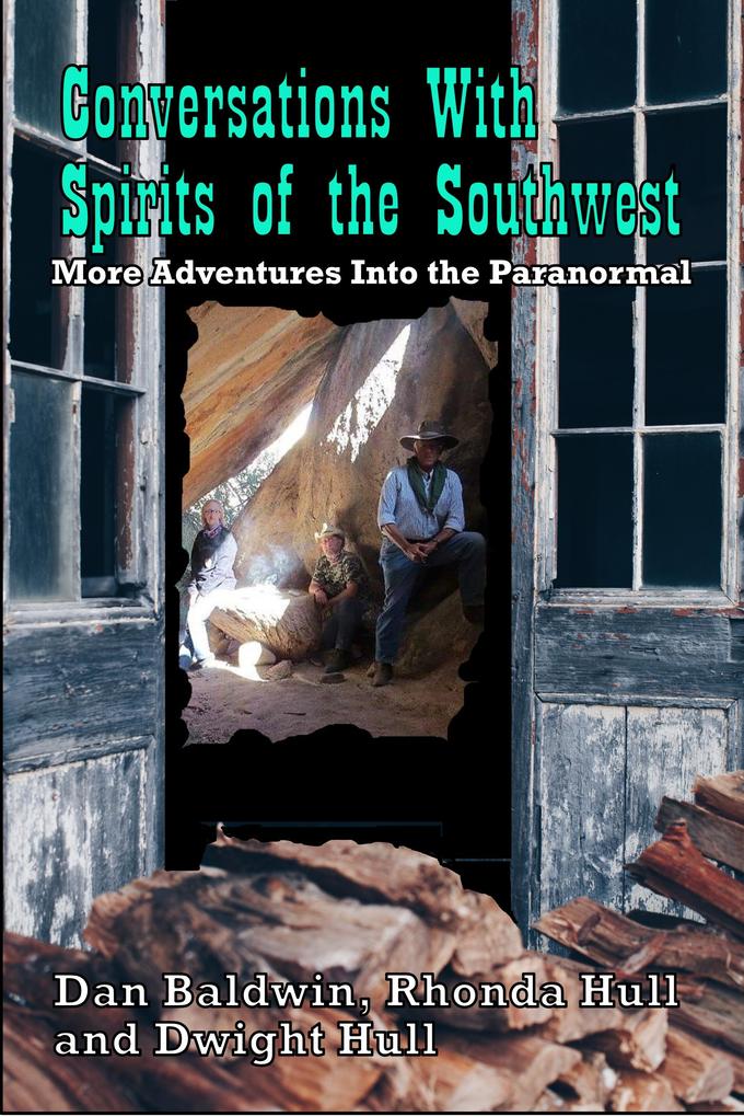 Conversations With Spirits of the Southwest