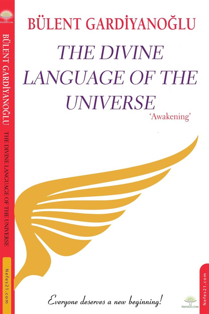 Divine Language Of The Universe ‘‘The Awakening‘‘