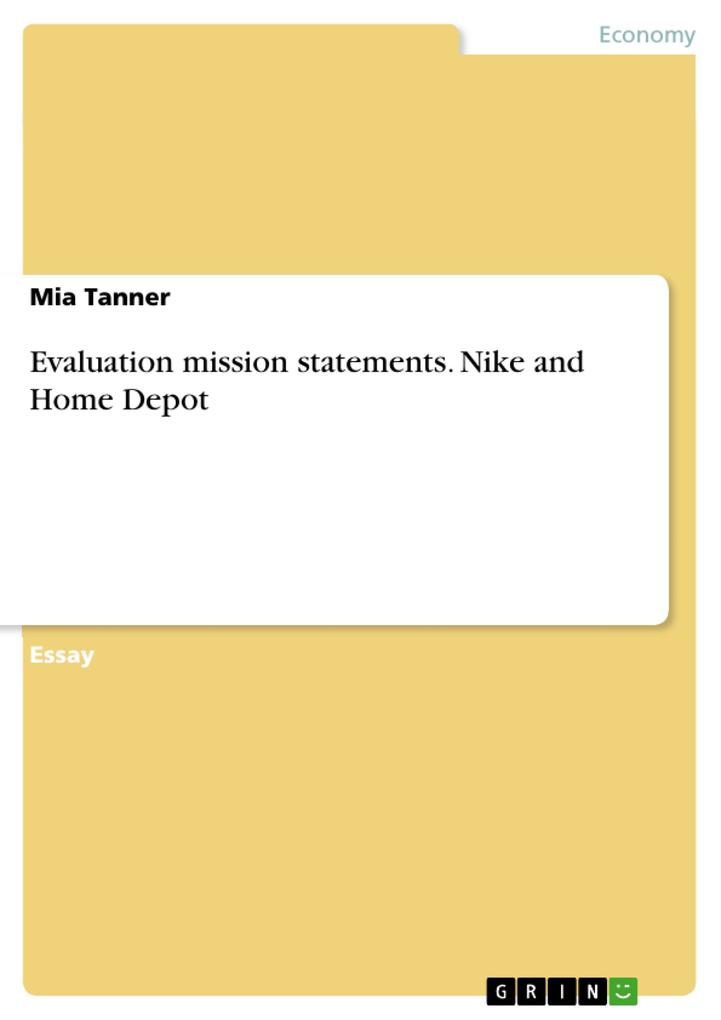 Evaluation mission statements. Nike and Home Depot