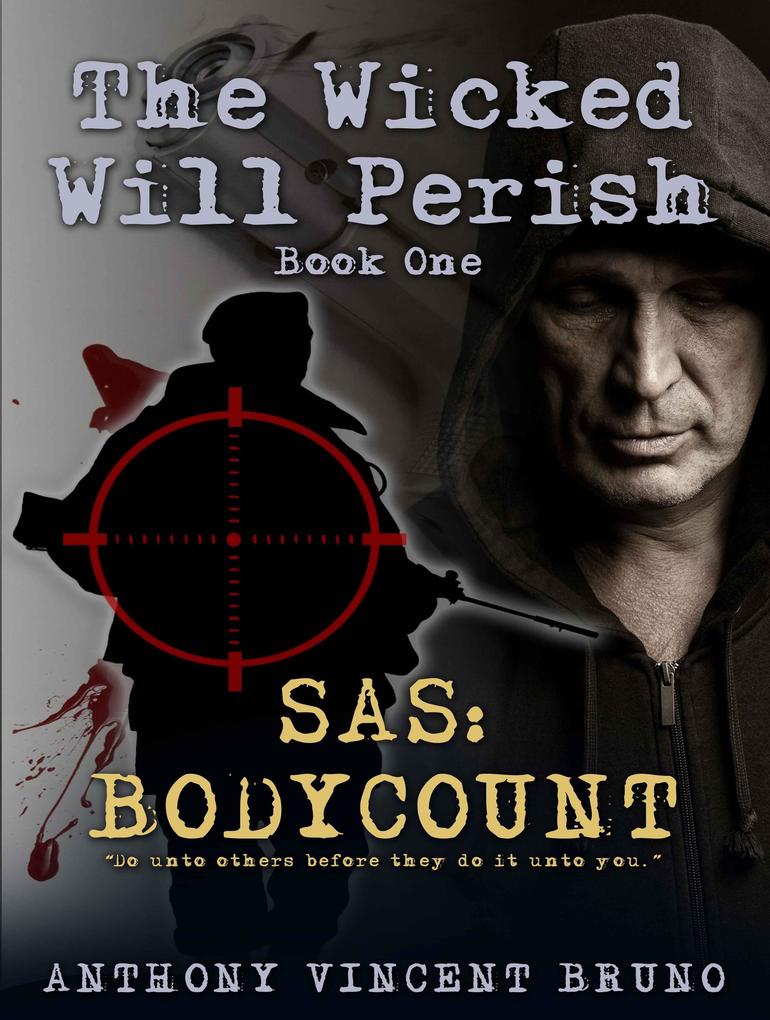 SAS: Body Count: The Wicked Will Perish (1)