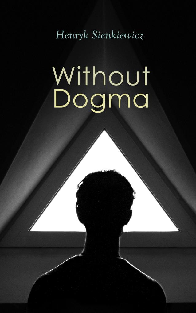 Without Dogma