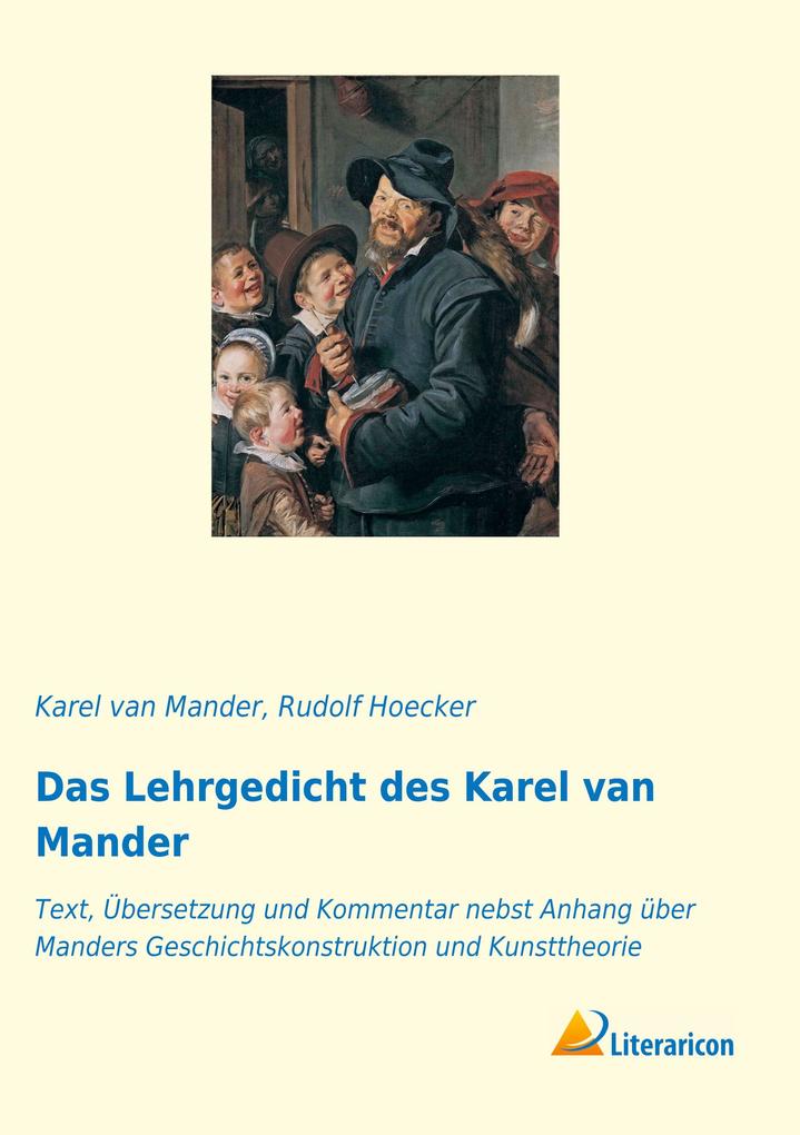 Das Lehrgedicht des Karel van Mander