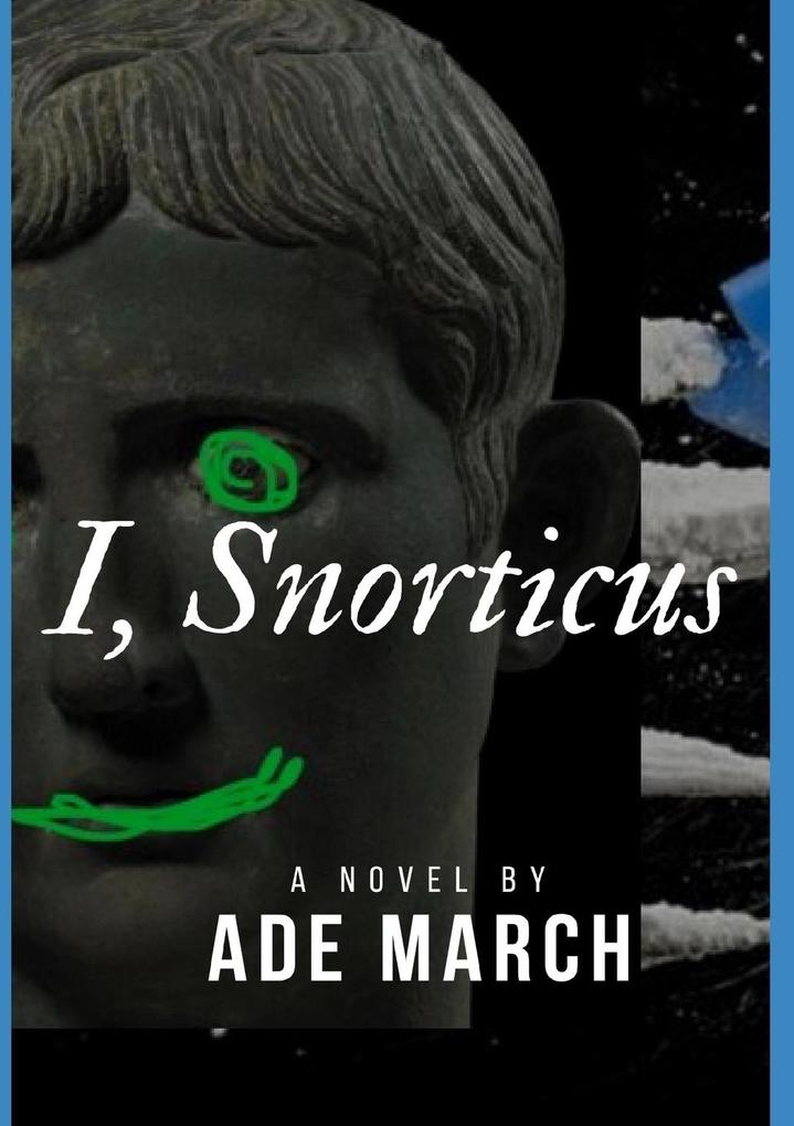 I Snorticus