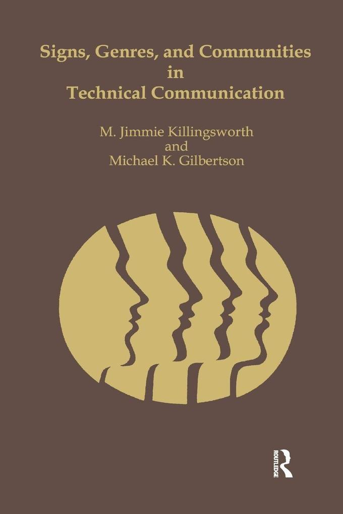 Signs Genres and Communities in Technical Communication