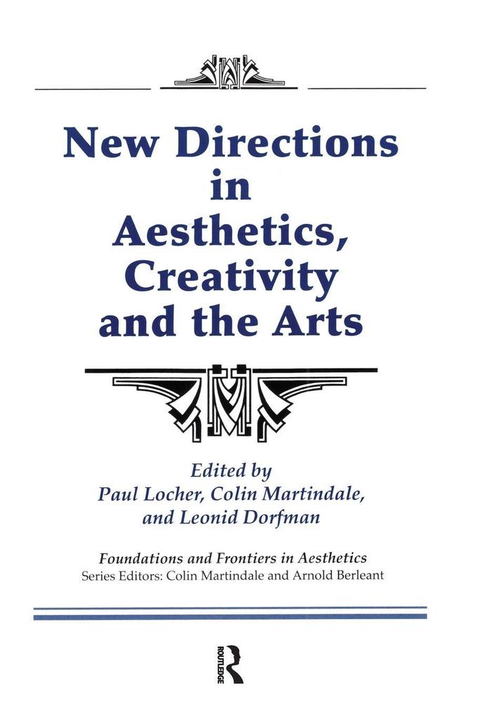 New Directions in Aesthetics Creativity and the Arts