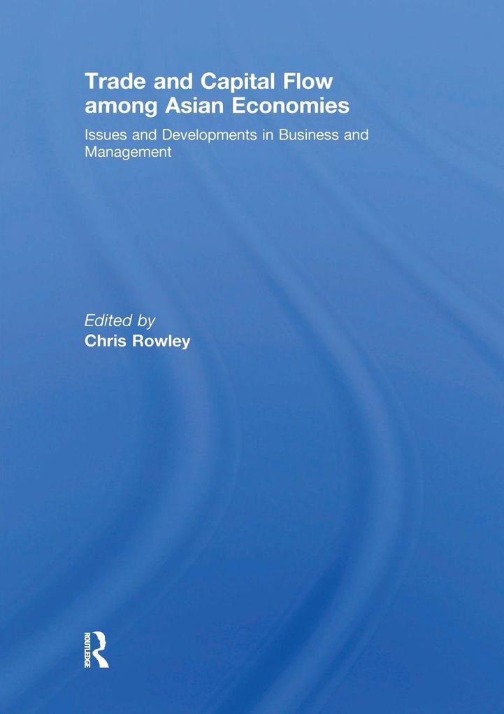 Trade and Capital Flow among Asian Economies