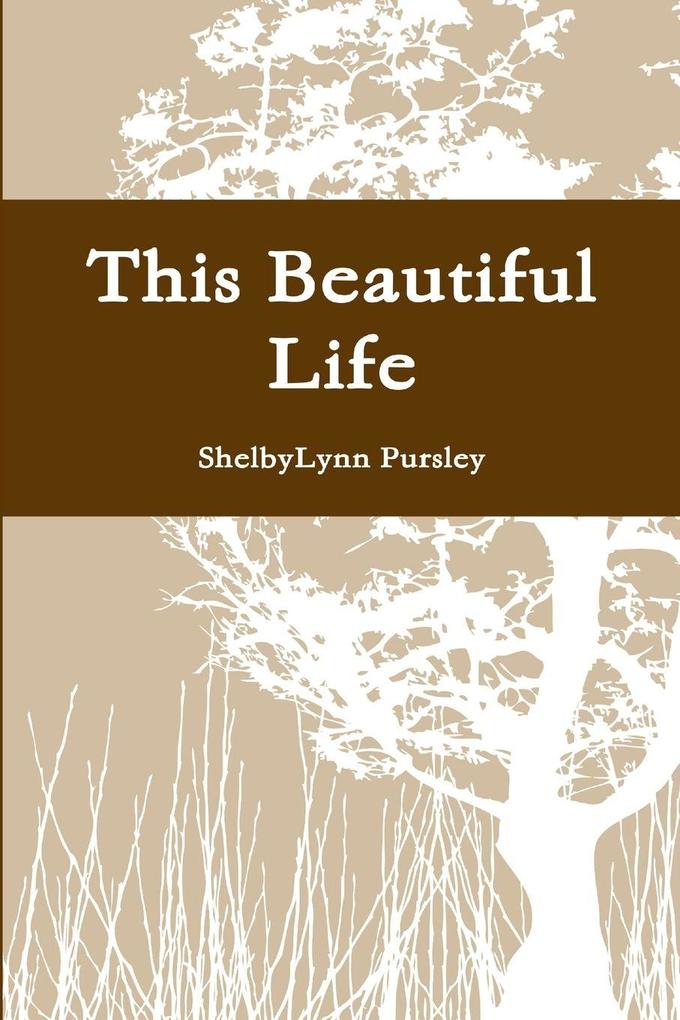 This Beautiful Life