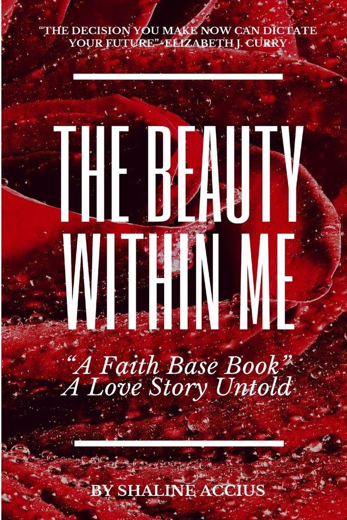 The Beauty Within Me
