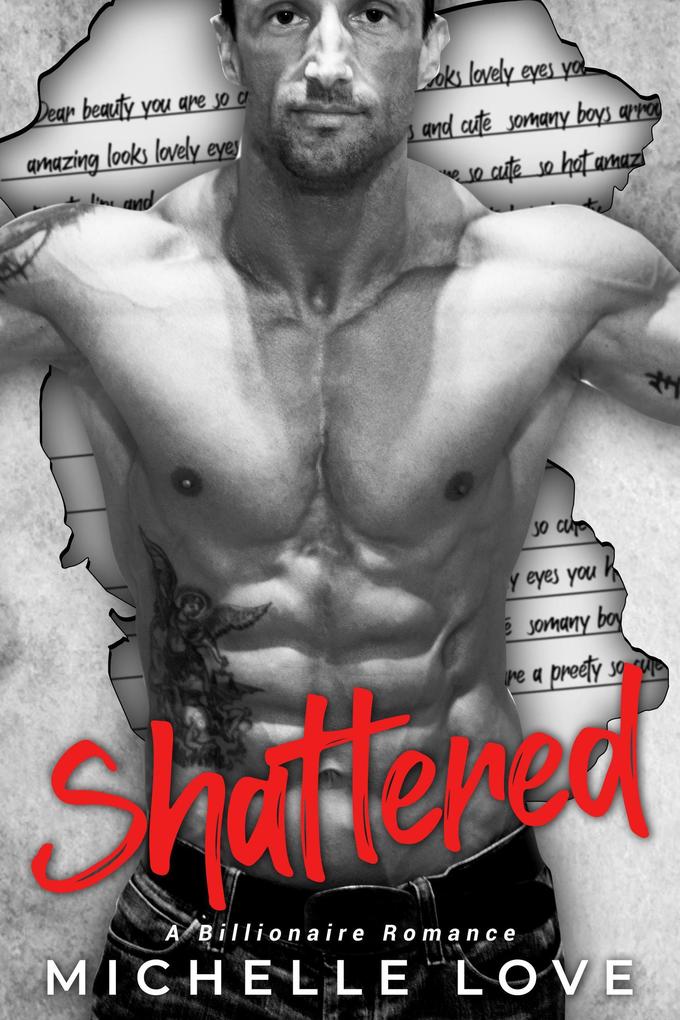 Shattered: A Billionaire Romance (Saved by the Doctor #6)
