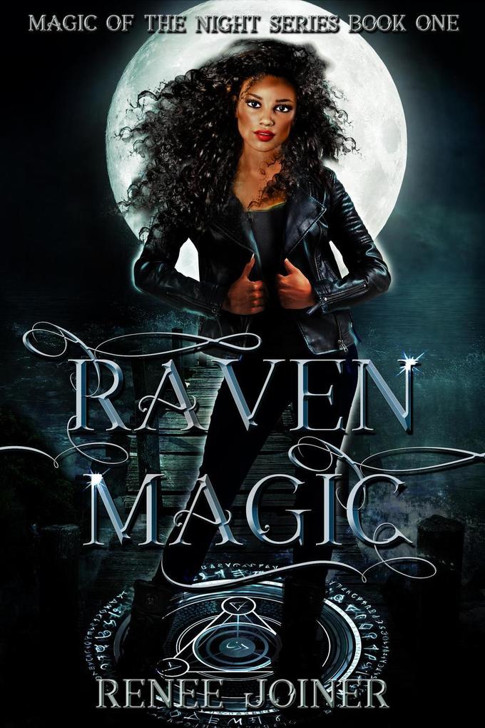 Raven Magic (Magic of the Night #1)