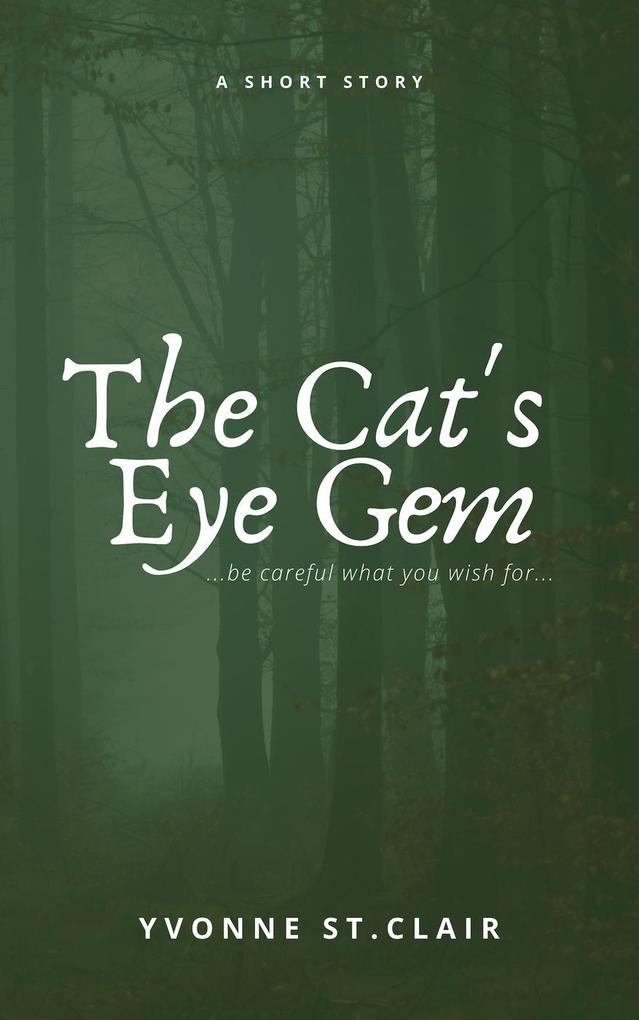 The Cat‘s Eye Gem
