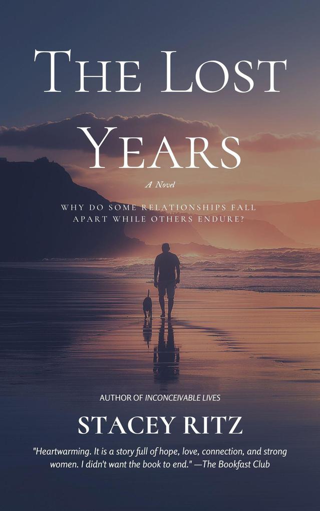 The Lost Years: A Novel