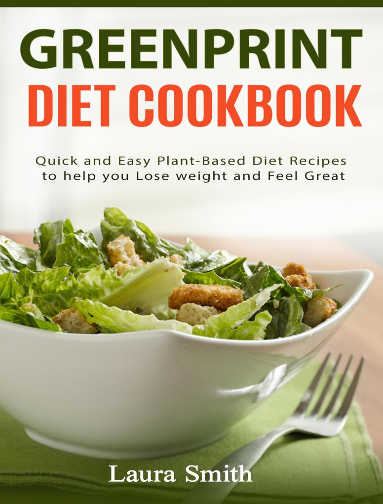 Greenprint Diet Cookbook