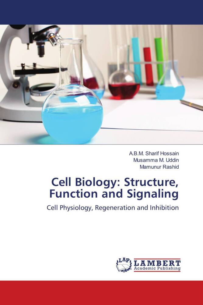 Cell Biology: Structure Function and Signaling