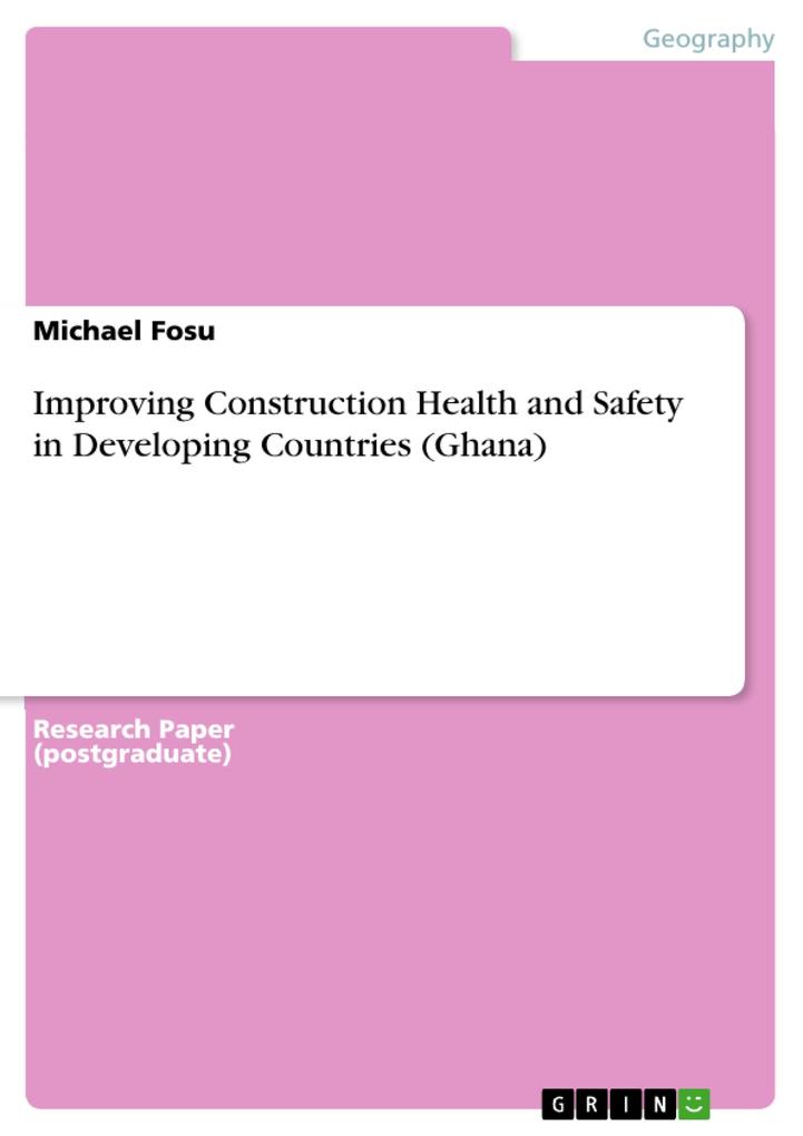 Improving Construction Health and Safety in Developing Countries (Ghana)