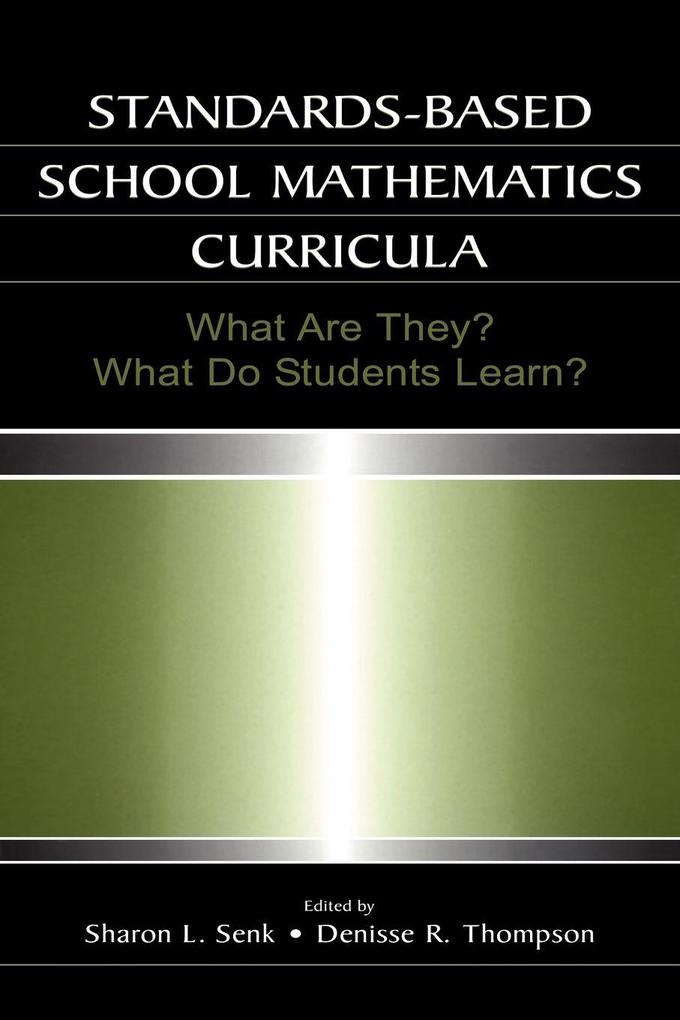 Standards-based School Mathematics Curricula