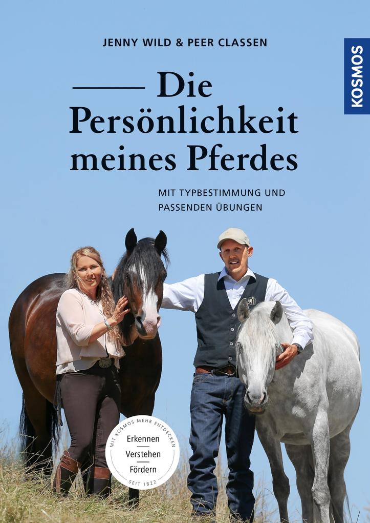 Die Persönlichkeit meines Pferdes erkennen verstehen fördern