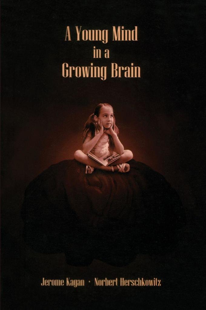 A Young Mind in a Growing Brain