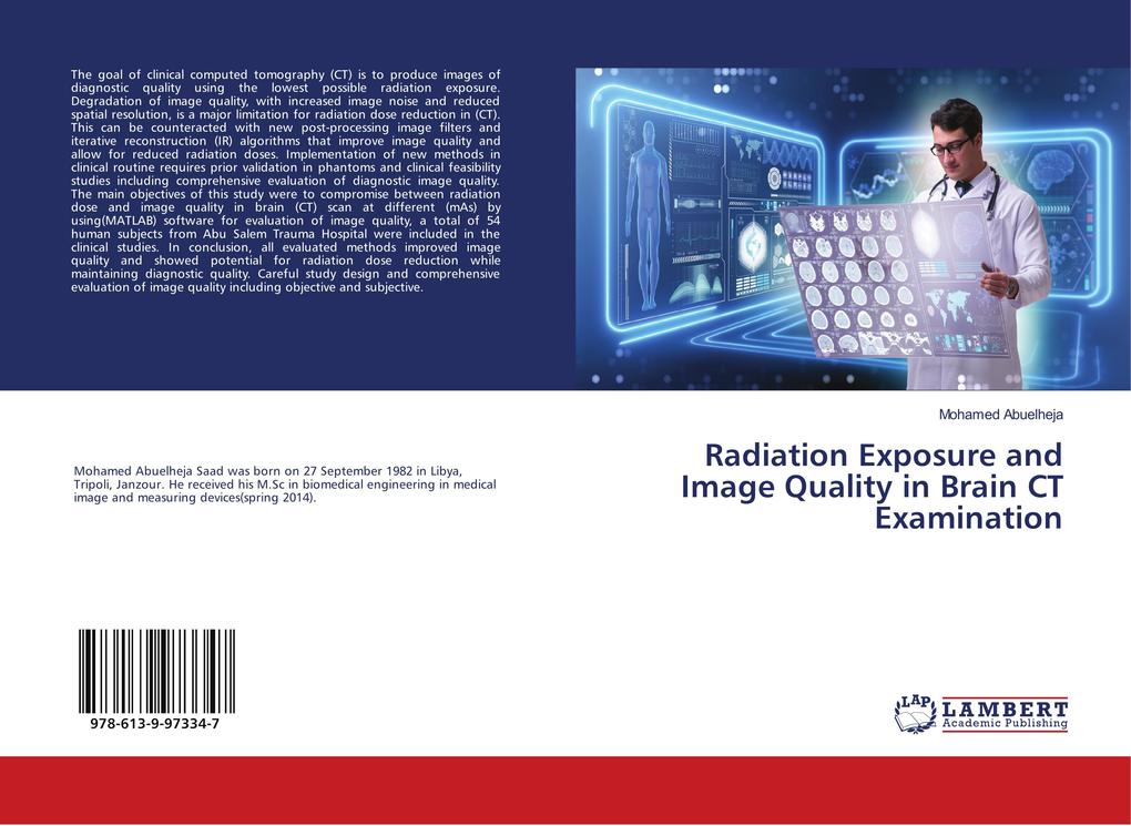 Radiation Exposure and Image Quality in Brain CT Examination