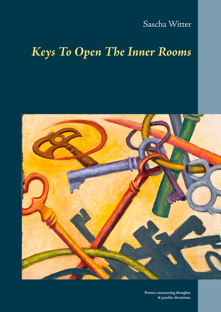 Keys To Open The Inner Rooms