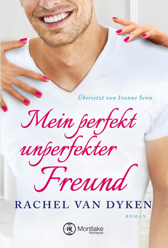 Mein perfekt unperfekter Freund