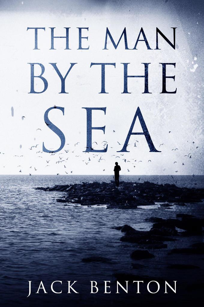 The Man by the Sea (The Slim Hardy Mystery Series #1)