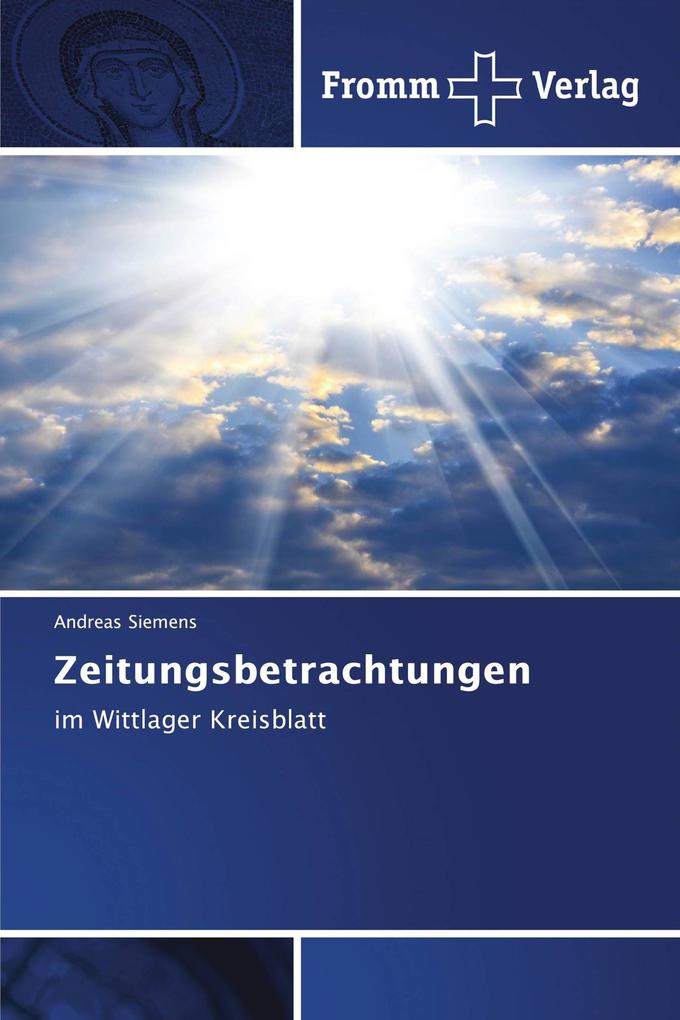 Zeitungsbetrachtungen