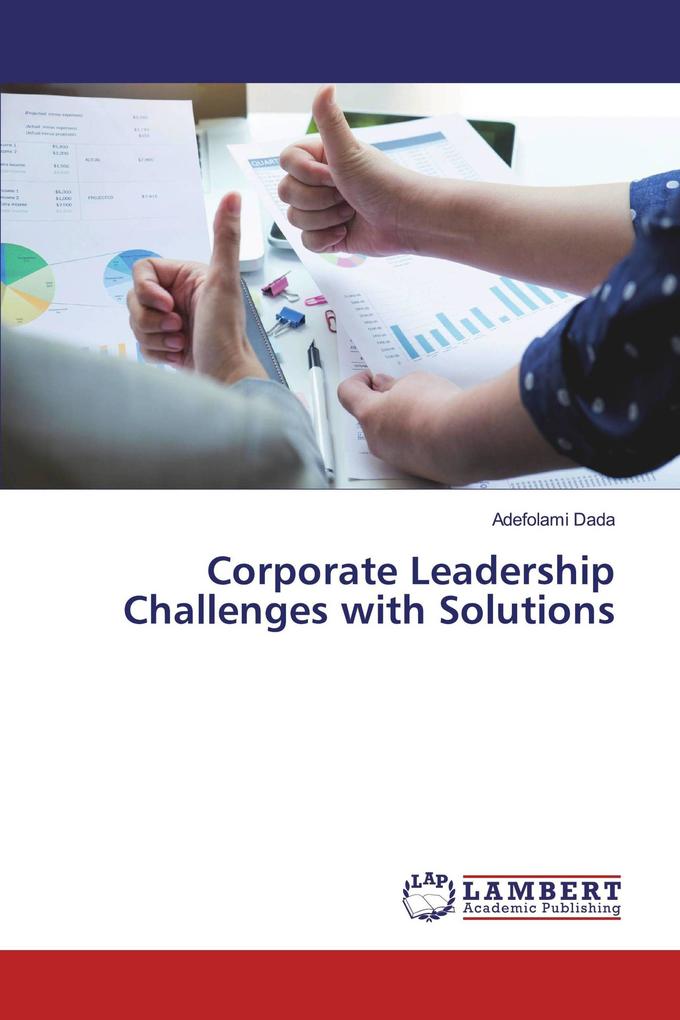 Corporate Leadership Challenges with Solutions