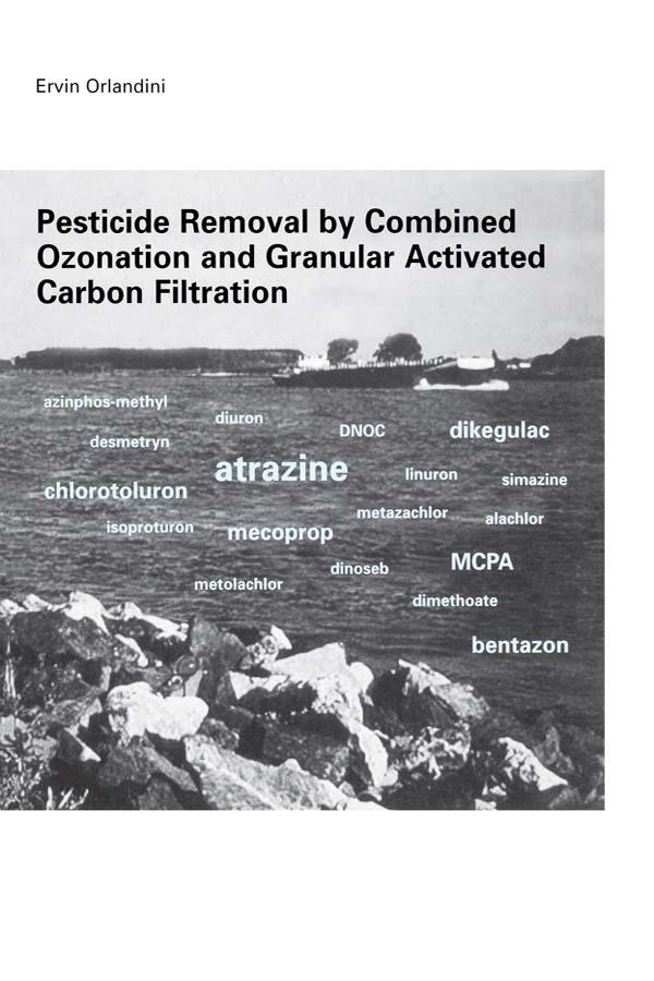 Pesticide Removal by Combined Ozonation and Granular Activated Carbon Filtration