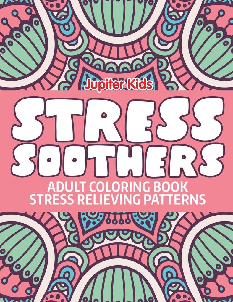 Stress Soothers