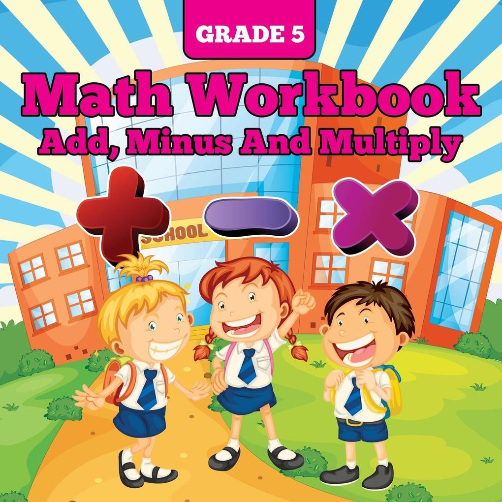 Grade 5 Math Workbook