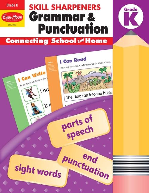 Skill Sharpeners: Grammar & Punctuation Kindergarten Workbook