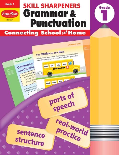 Skill Sharpeners: Grammar & Punctuation Grade 1 Workbook