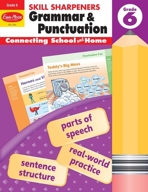 Skill Sharpeners: Grammar & Punctuation Grade 6 Workbook