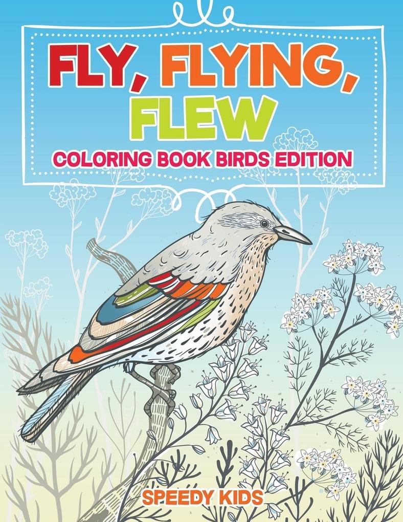 Fly Flying Flew