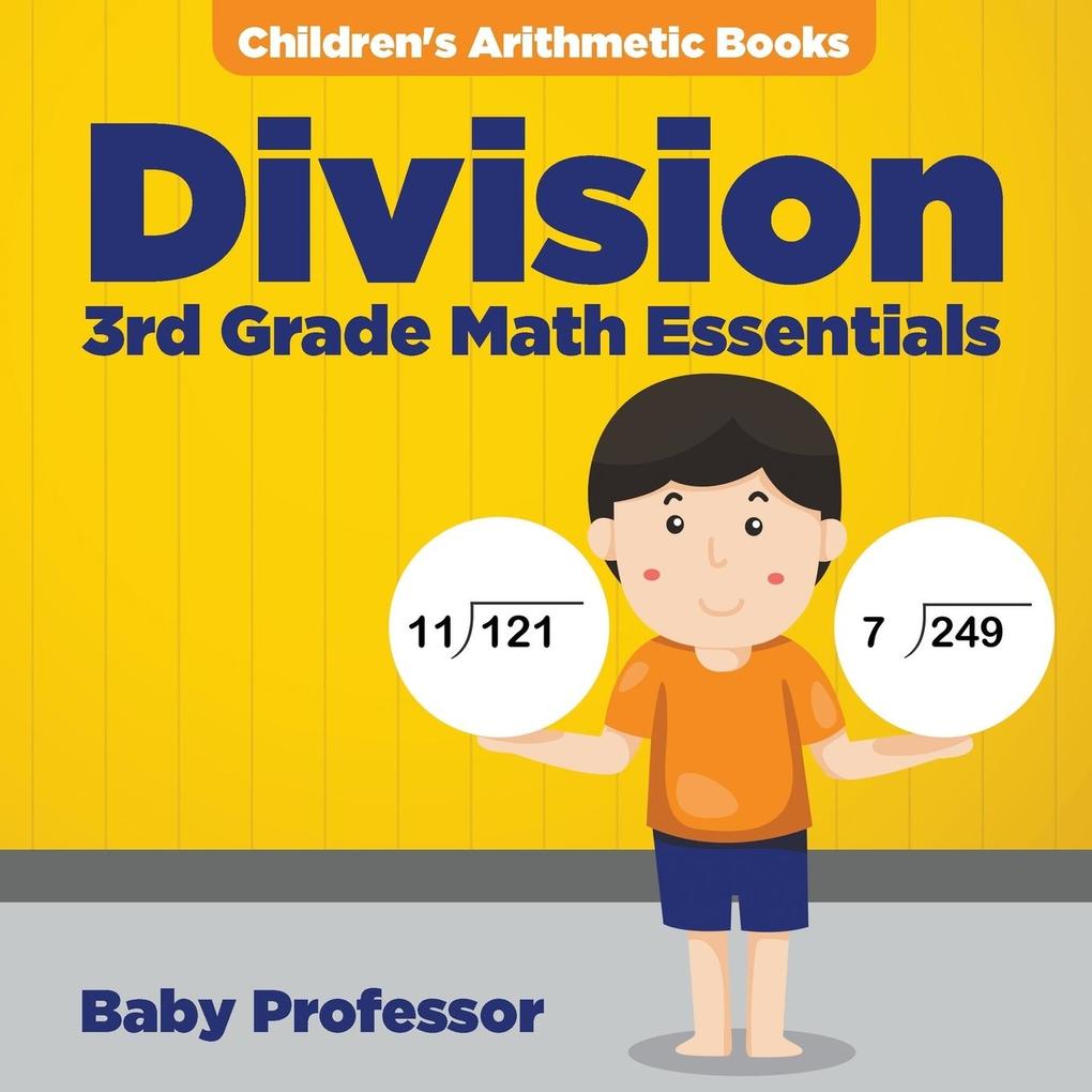 Division 3Rd Grade Math Essentials | Children‘s Arithmetic Books