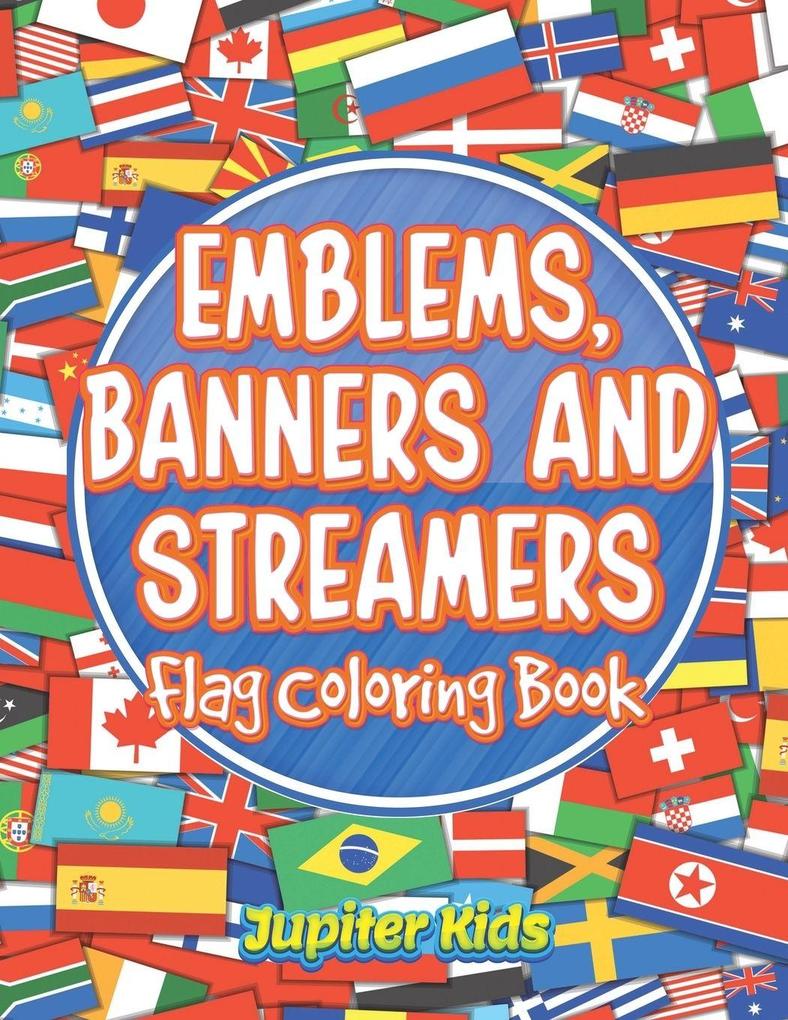 Emblems Banners and Streamers