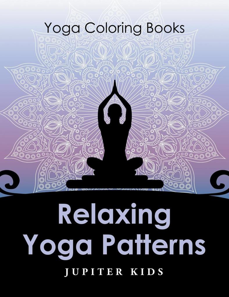 Relaxing Yoga Patterns