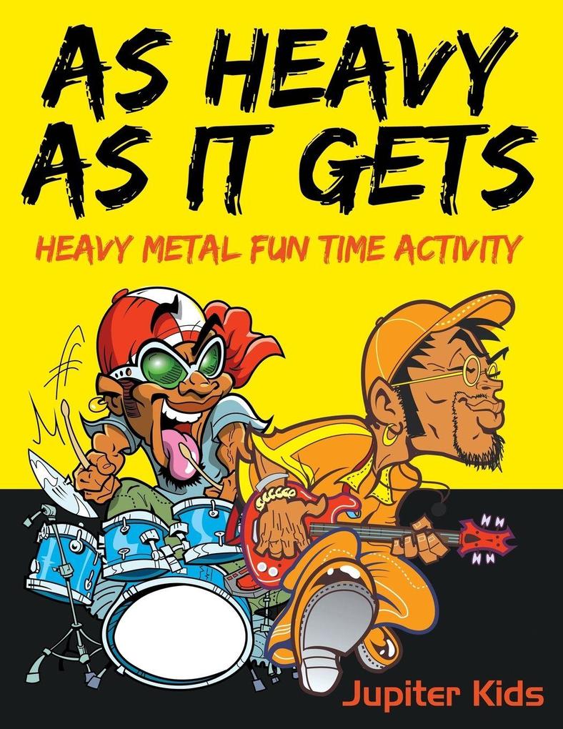 As Heavy As It Gets
